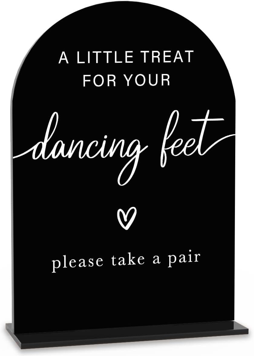 Acrylic Wedding Sign Wedding Signs for Ceremony A Little Treat for Your Dancing Feet Sign for Wedding Modern Calligraphy Arch Acrylic Table Top Sign for Wedding Reception and Event Party Table(black）