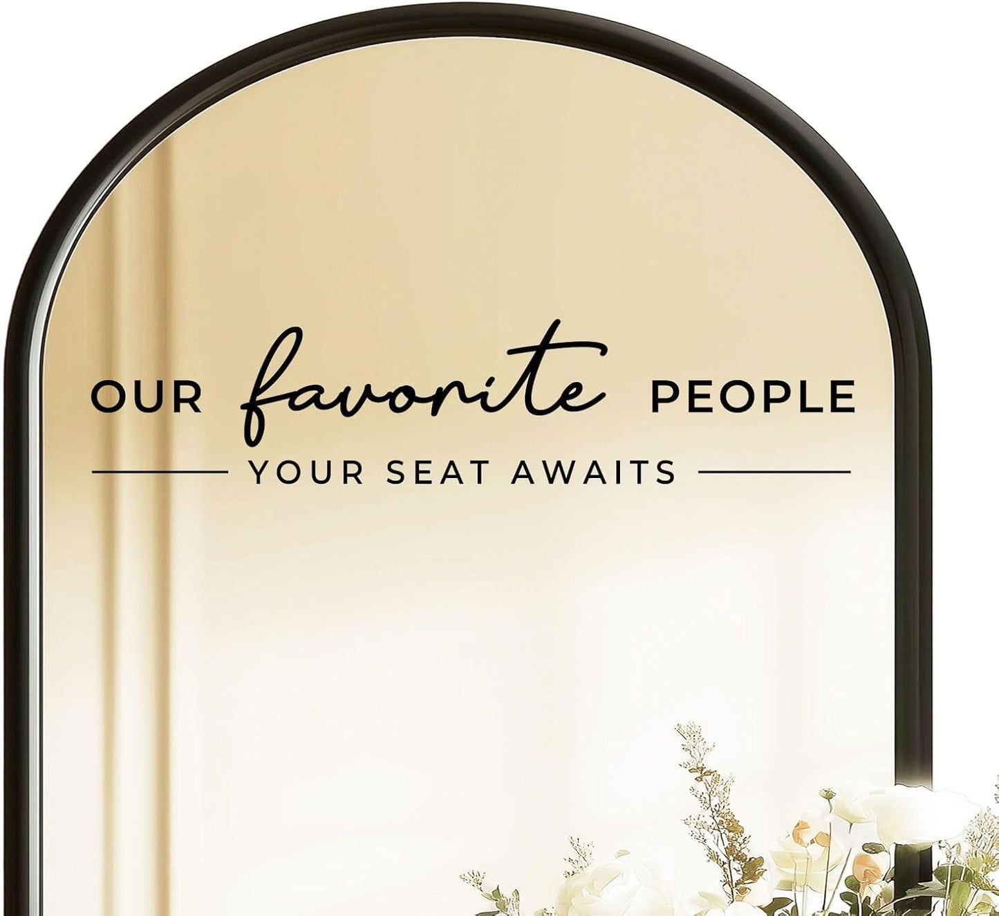 Our Favorite People Vinyl Decal, Please Find Your Seat Sign for Wedding Reception Wedding Vinyl Decal Seating Chart Sticker for Mirror, Your Seat Awaits (Black, Width 17 inch)