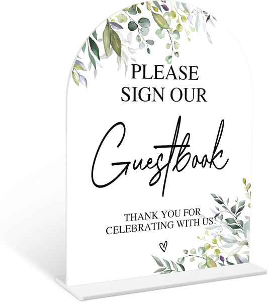 Greenery Please Sign Our Guestbook Sign, 6 x 8 Inch White Arch Acrylic Wedding Sign with Holder, Wedding Sign for Ceremony and Reception, Wedding Decoration, Wedding Supplies - LY02