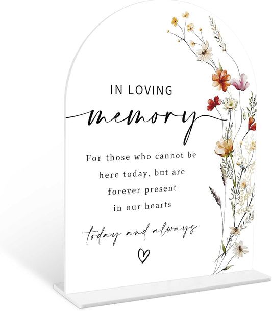 Boho Floral In Loving Memory Sign, 6 x 8 Inch White Arch Acrylic Wedding Sign with Holder, Wedding Sign for Ceremony and Reception, Wedding Decoration, Wedding Supplies - BX04
