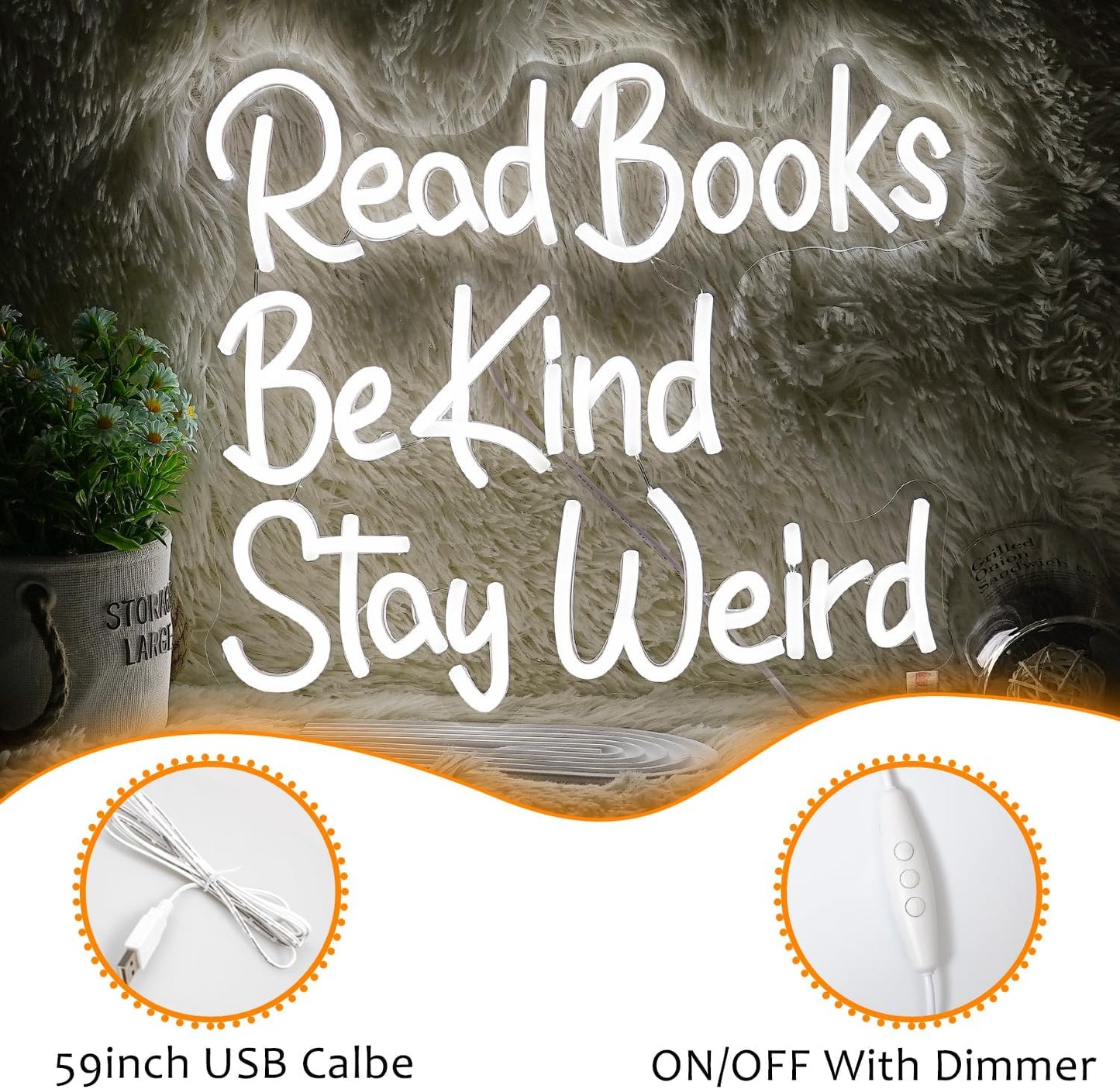 Read Books Be Kind Stay Weird Neon Sign Letter LED White Neon Lights Dimmable USB Powered 14.17’’X13’’Cool Wall Decorative Light Bedroom Bar Birthday Party Decoration Gifts （White)